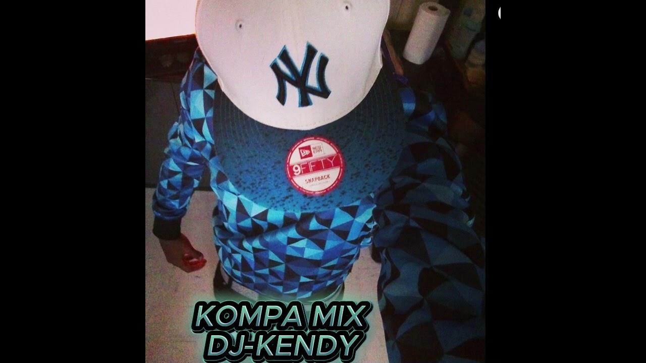 MIX KOMPA BY DJ-KENDY