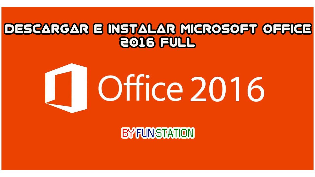 Descargar e Instalar Microsoft Office 2016 FULL