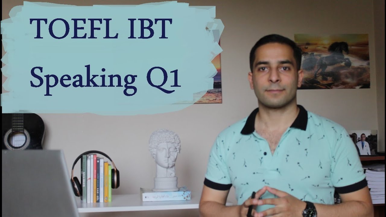 TOEFL IBT | Speaking: Question 