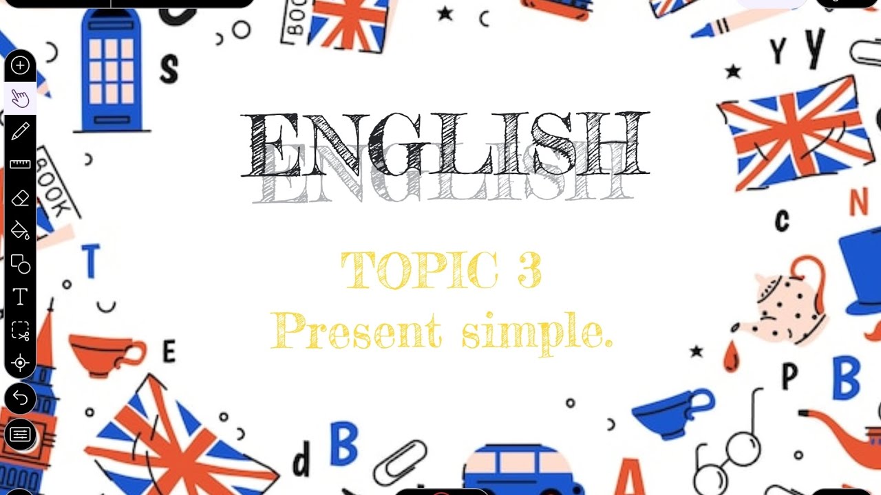 English Topic 3. Present Simple.