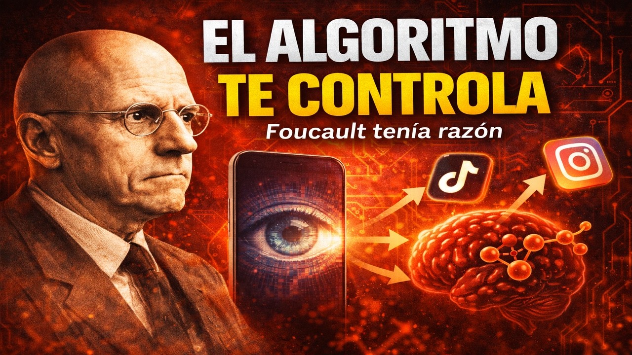 El ALGORITMO te CONTROLA 👁‍🗨 FOUCAULT TENIA RAZÓN 🧠