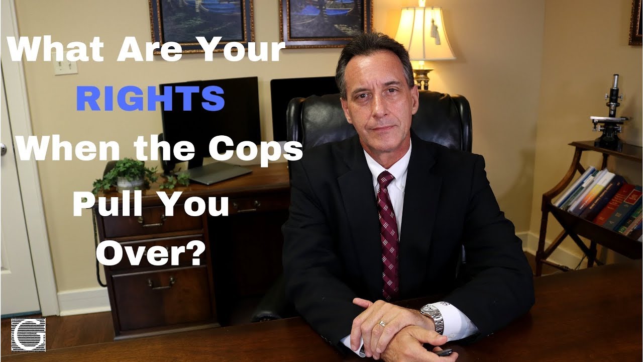 What Are My Rights With Police? (When I Get Pulled Over)