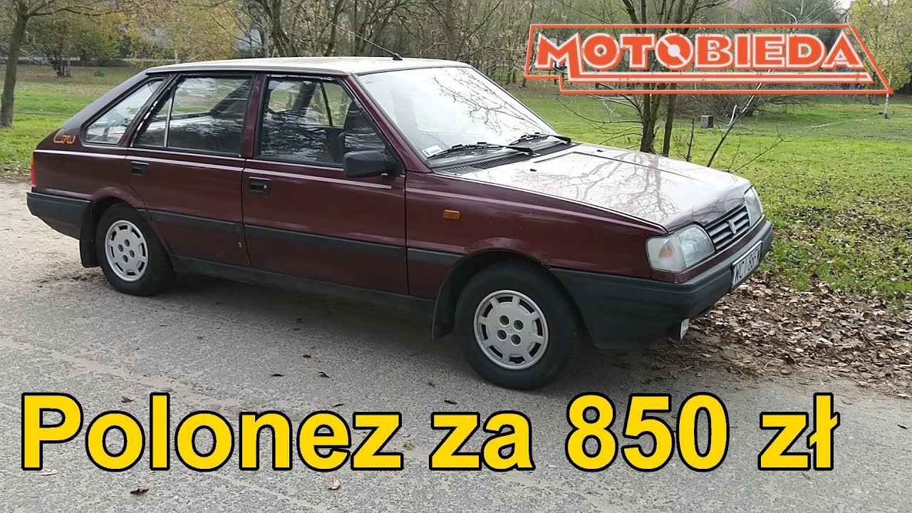 Kupiłem Poloneza za 850 zł. Oto wszystko co jest w nim zepsute - MotoBieda