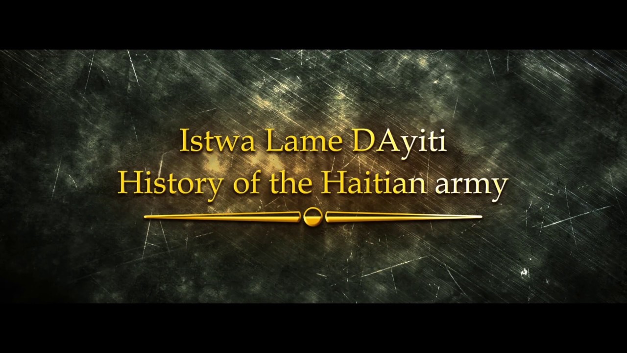 Istwa lame DAyiti:history of the Haitian army