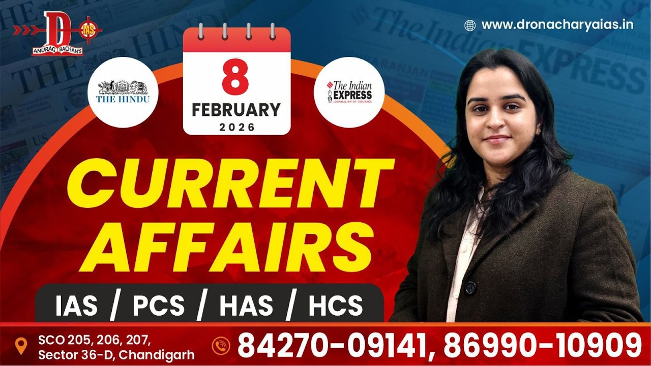 Daily Current Affairs for IAS Aspirants | 8th February 2026 #DailyCurrentAffairs #IAS #upsc
