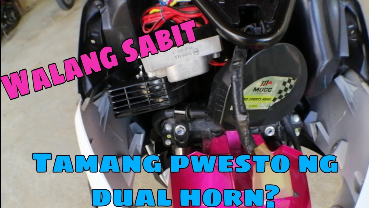 Tamang pwesto ng dual horn/mio i 125