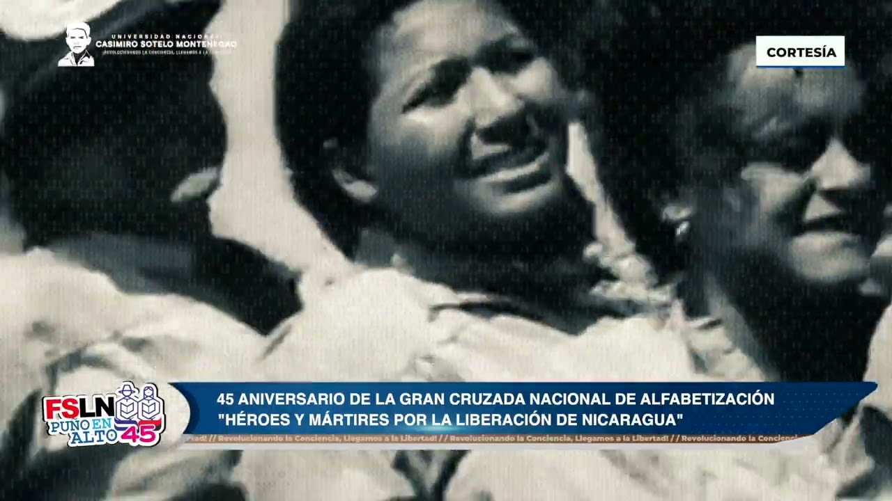 #SomosUNCSM ||  45 años de la Epopeya histórica de  la “Gran Cruzada Nacional de Alfabetización