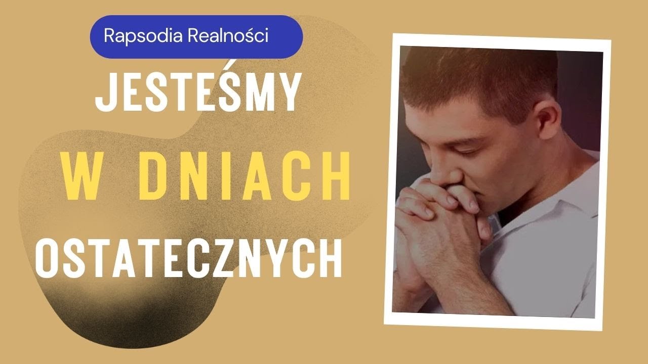Jesteśmy w dniach ostatecznych (Rapsodia Realności, Pastor Chris, 130222)