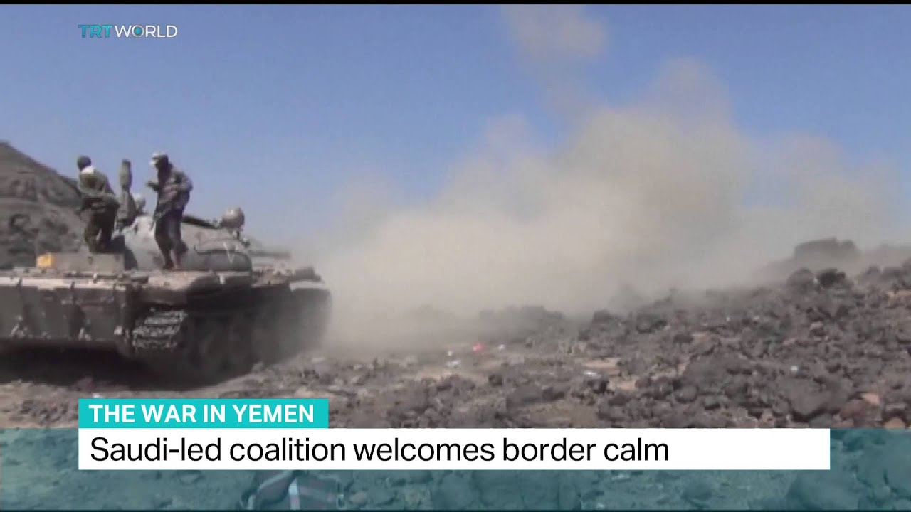 Saudi-led coalition welcomes border calm in Yemen