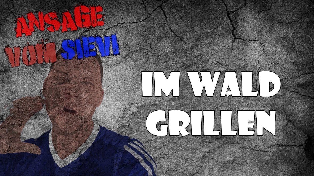 Ansage vom Sievi! || Im Wald grillen