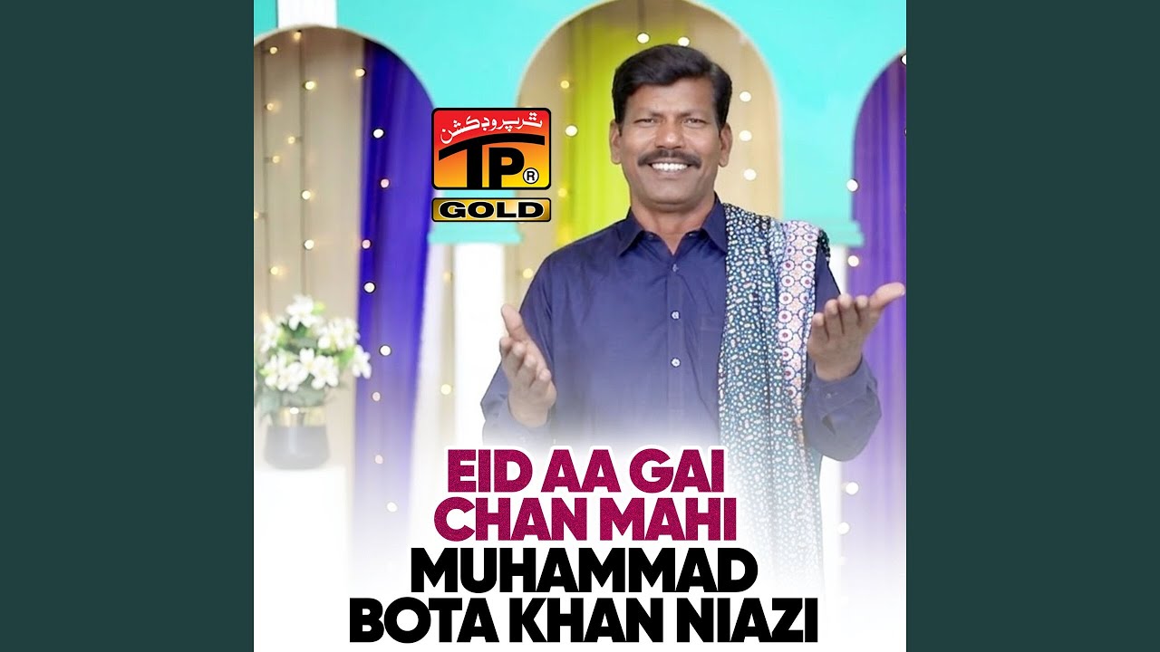 Eid Aa Gai Chan Mahi
