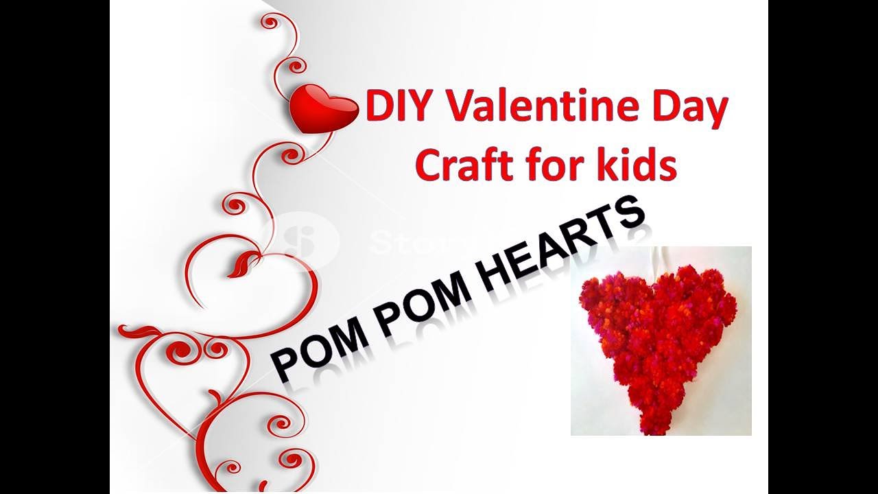 DIY POM POM HEARTS- VALENTINE DAY CRAFT FOR KIDS