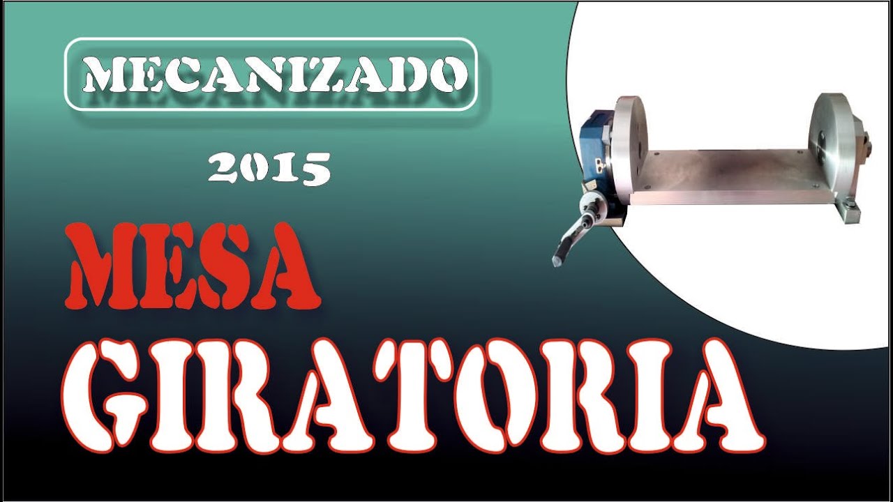 MESA GIRATORIA PARA FRESADORA. TRUNNION TABLE HANDMADE. JCMOTA