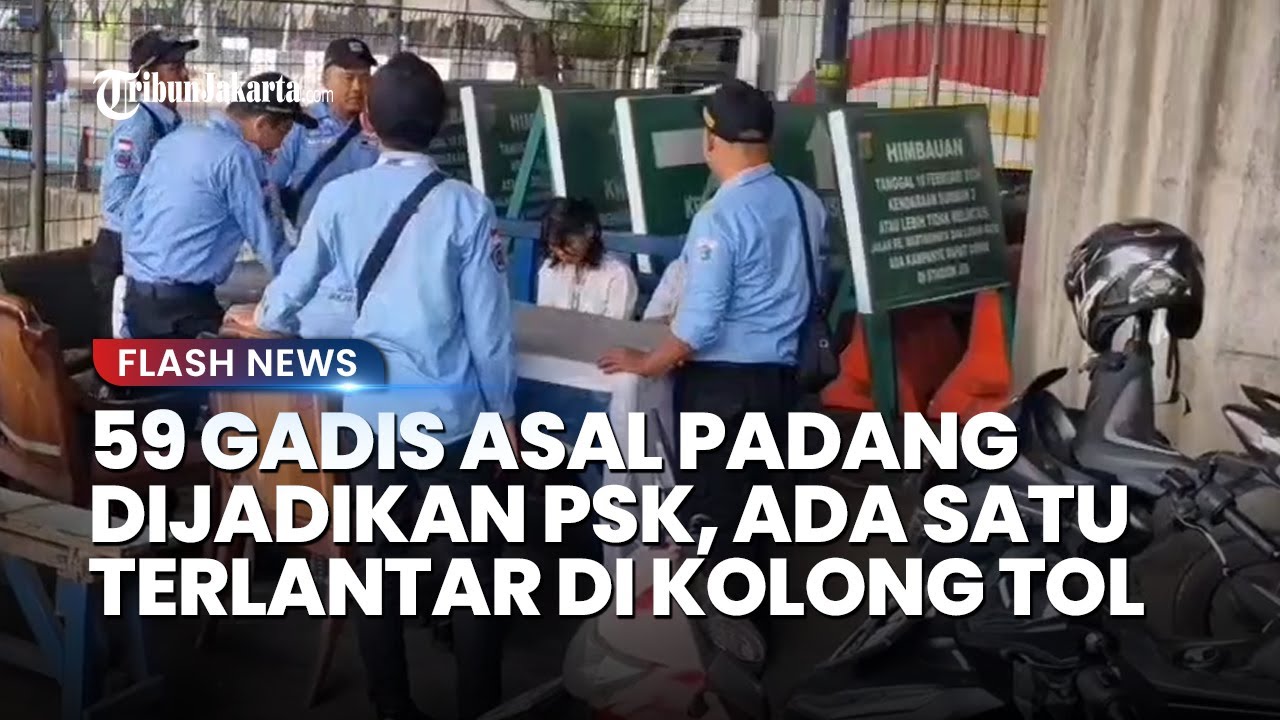 Gadis 14 Tahun Asal Padang Terlantar di Kolong Tol Ancol, Dijanjikan Pekerjaan, Ternyata Jadi PSK