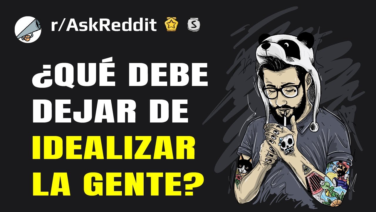 Cosas que no se deben romantizar (Reddit en español)