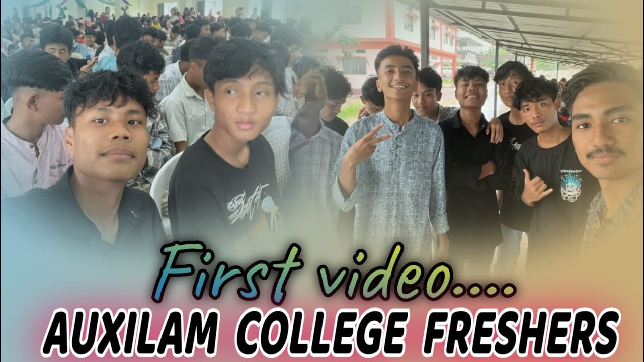 First vlog . Auxilium college freshers. Udalguri