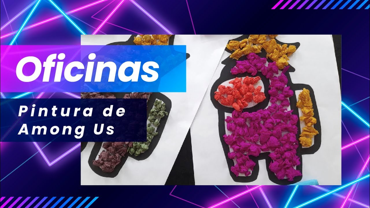 Como Pintar Personagens do Jogo AMONG US (usando papel crepom)