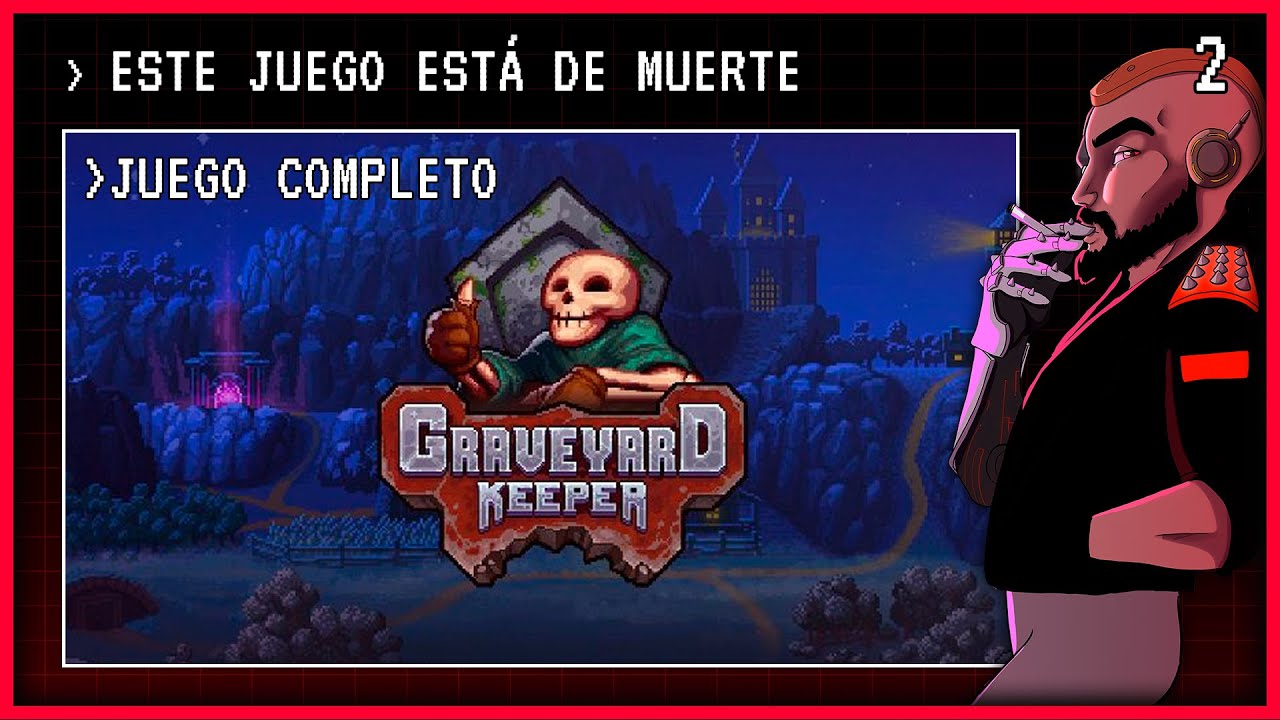 GRAVEYARD KEEPER en DIRECTO | Humor negro, gestión y cadáveres 💀 Día 2