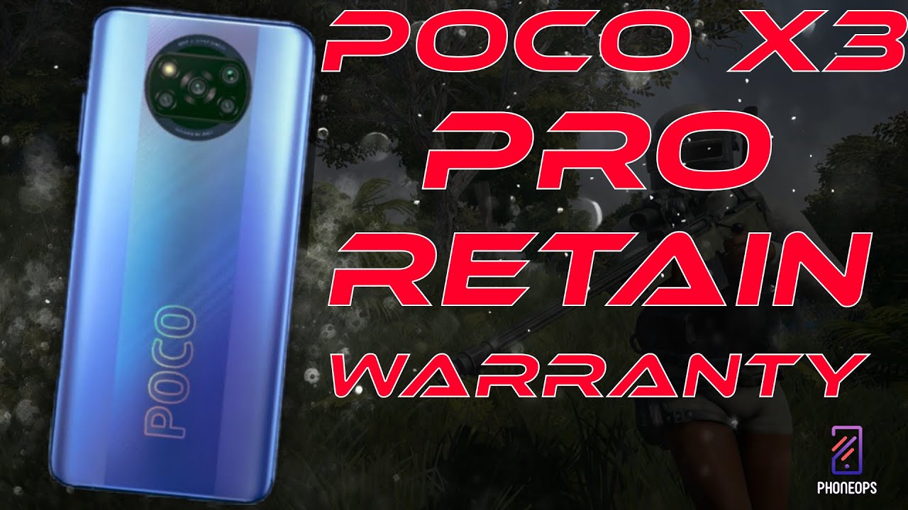 POCO X3 PRO RETAIN WARRANTY & RESTORE TO COMPLETE FACTORY SETTINGS | EASY DETAILED GUIDE