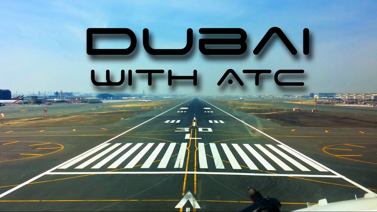Dubai Landing with ATC