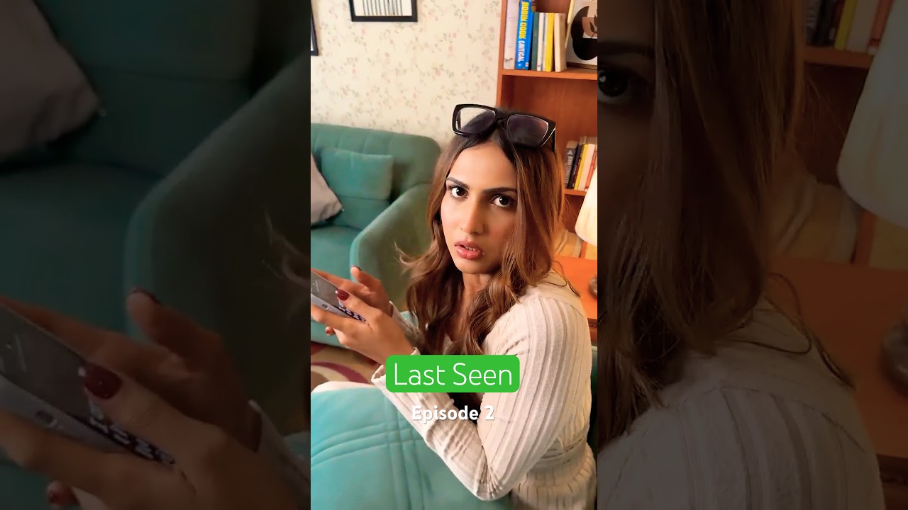 Последний раз видели - 1 сезон | 2 серия | Хирав Мехта, Накийя Хаджи