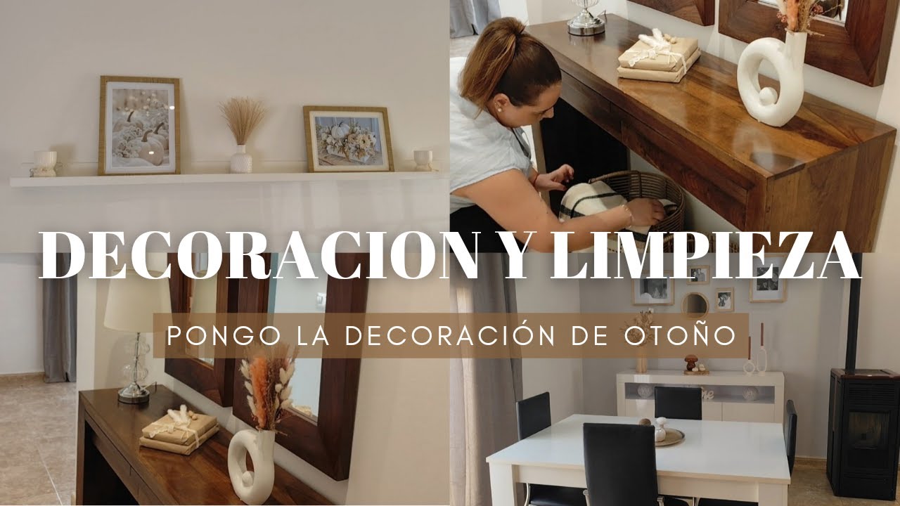 DECORACION Y LIMPIEZA DE OTOÑO+pinto el salón comedor#otoño