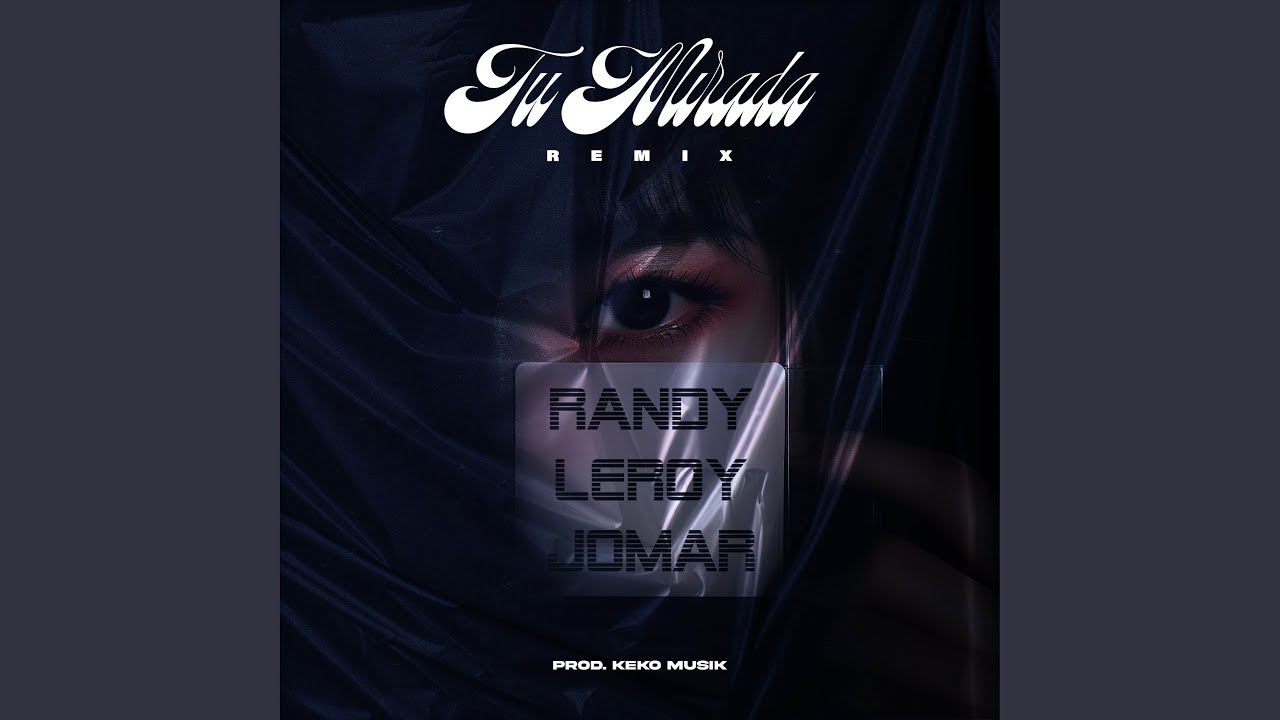 Tu Mirada (Remix)