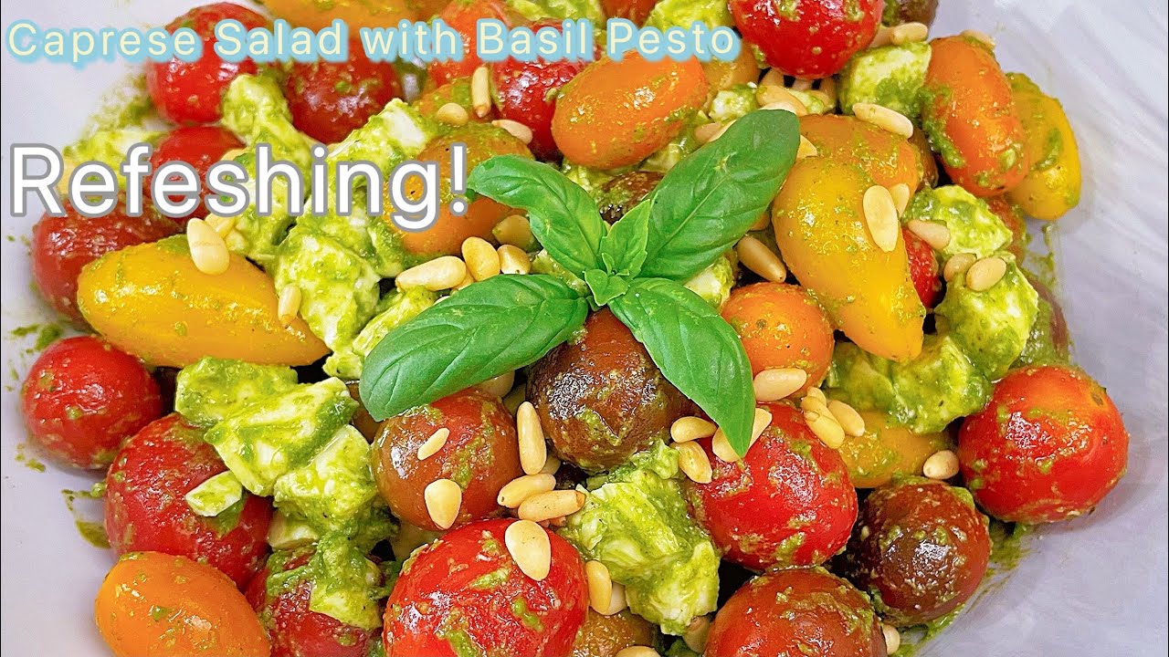 Colorful, Refreshing Caprese Salad with Homemade Basil Pesto Sauce| Salad You Can Enjoy!
