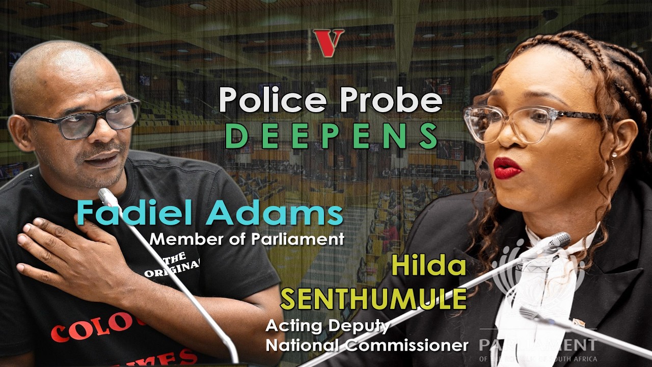 LIVE | Police Probe Deepens: Lt Gen Hilda Senthumule and MP Fadiel Adams face inquiry panel