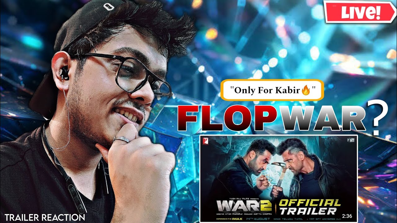 WAR 2 Official Trailer Reaction 