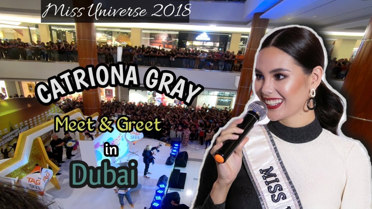 CATRIONA GRAY//Meet & Greet in Dubai