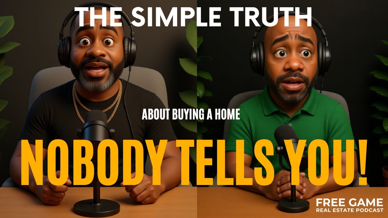 THE SIMPLE TRUTH ABOUT BUYING A HOME THAT NOBODY TELLS YOU!