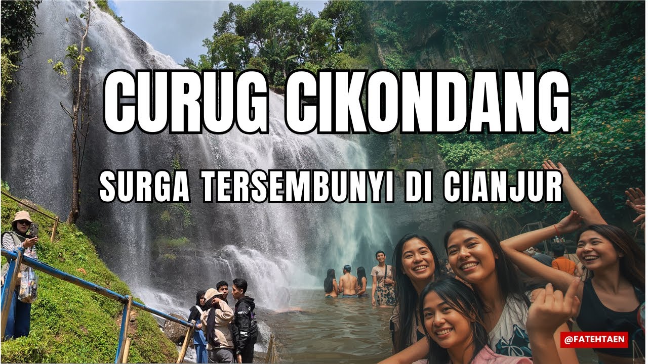Curug Cikondang Surga Tersembunyi di Cianjur Jawa Barat