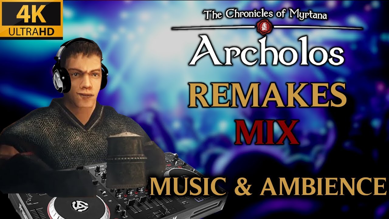 Remakes Mix - 10 Hour Music & Ambience | The Chronicles of Myrtana: Archolos