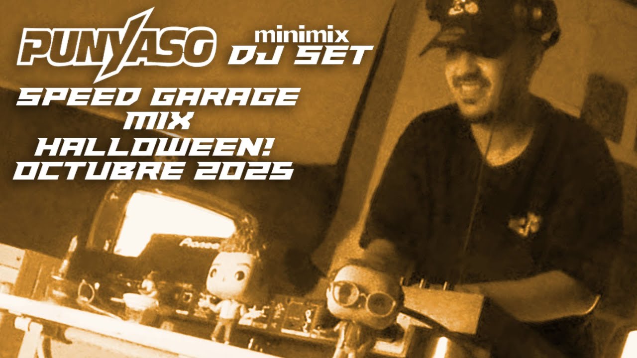 PUNYASO @ Halloween Speed Garage Minimix (Dj Set) [October 2025]