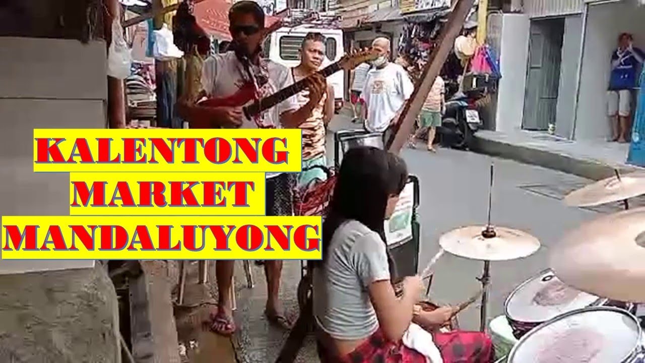 DITO KAMI TUMUGTOG SA KALENTONG MARKET MANDALUYONG