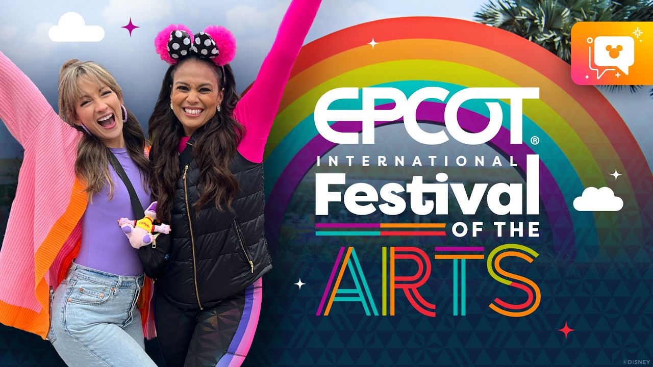 FULL GUIDE To EPCOT Festival of the Arts 2025 | planDisney
