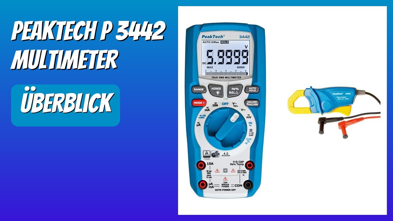 BEWERTUNG (2025): PeakTech P 3442 Multimeter. WESENTLICHE Einzelheiten