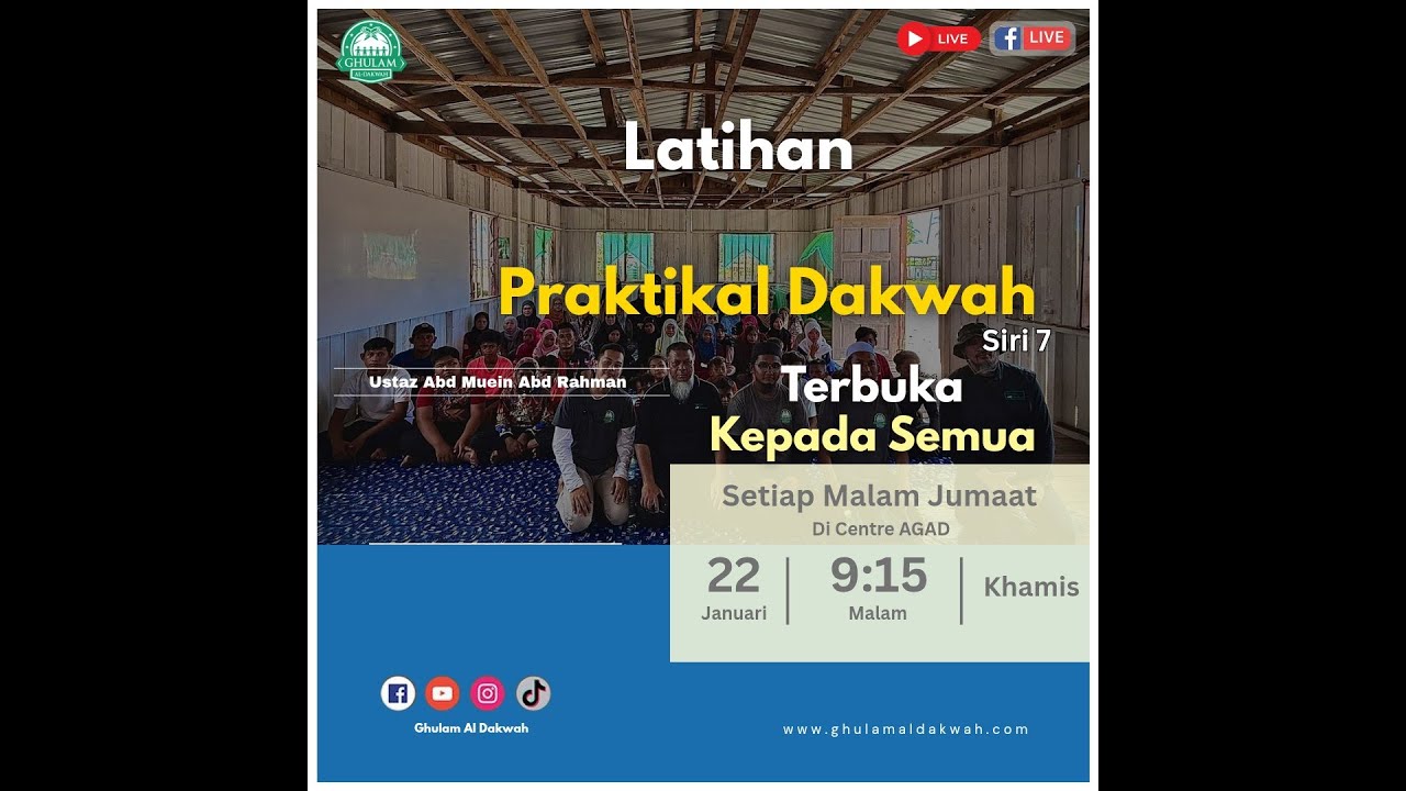 [LIVE] LATIHAN PRAKTIKAL DAKWAH   22 Januari 2025  - Siri 7 🚨🔊‼️ (Khamis) 9:15 Malam