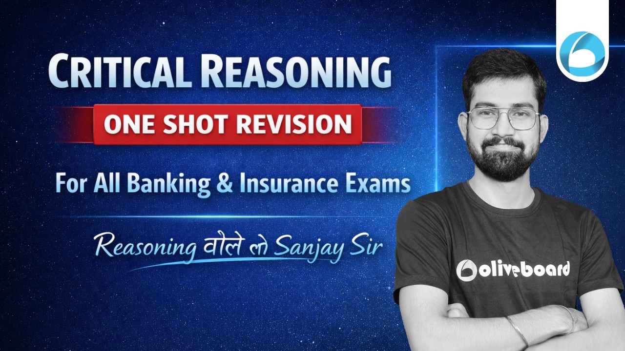 Critical Reasoning | One Shot Revision | Reasoning बोले तो Sanjay Sir