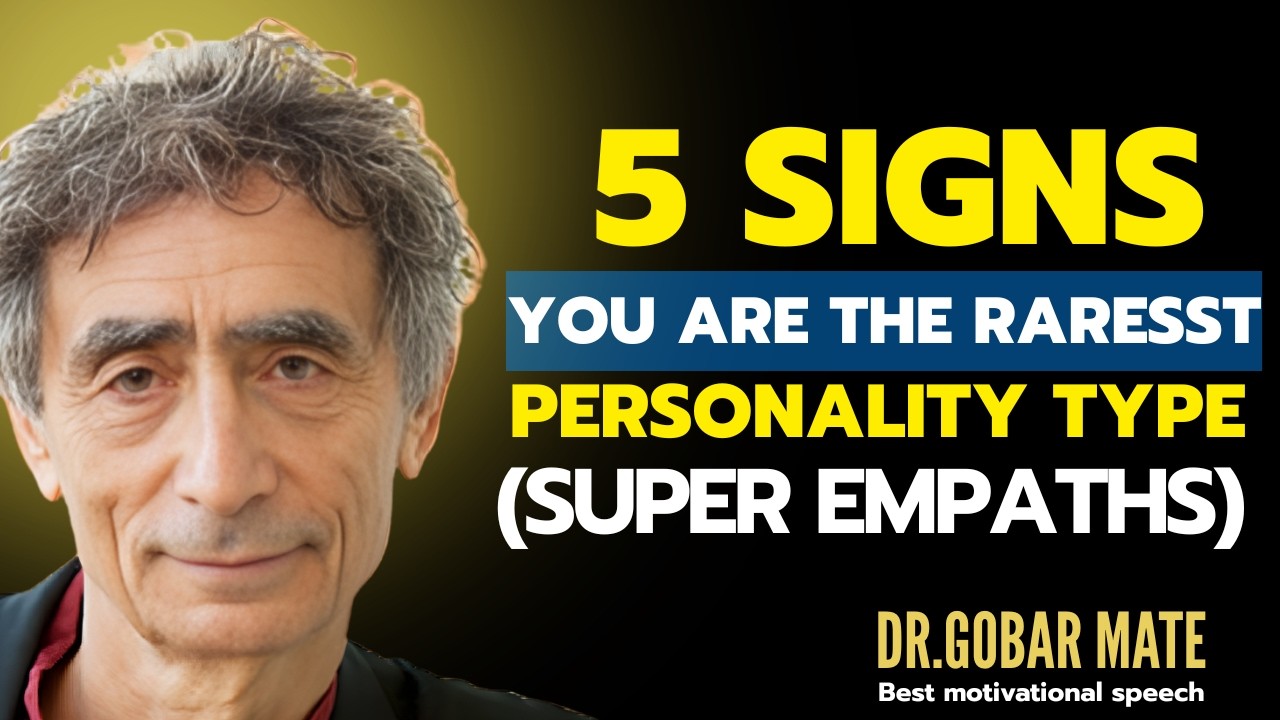 5 Signs You Are The Rarest Personality Type Super Empath   DR GABOR MATE