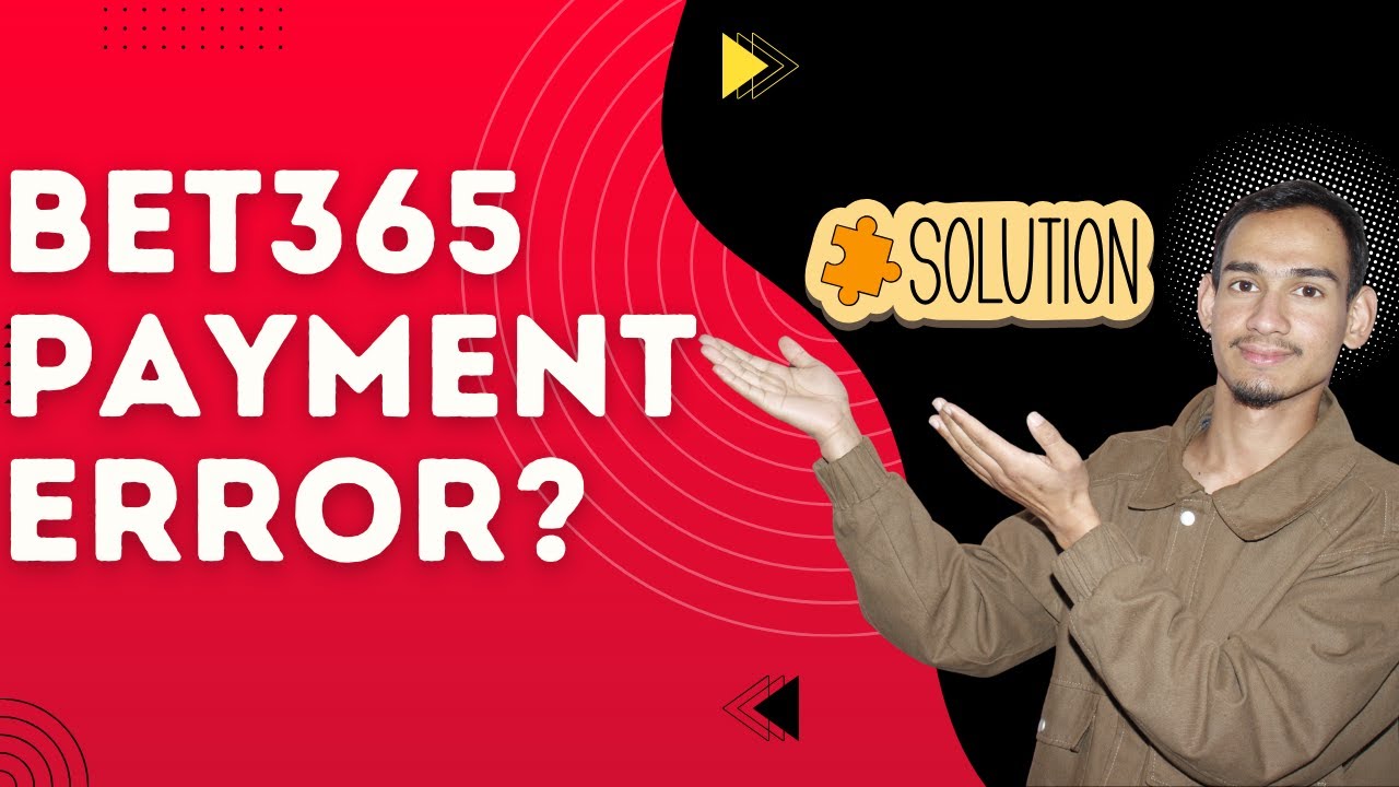 Bet365 Payment Error? How to Withdraw Successfully // Simple & Quick Guide