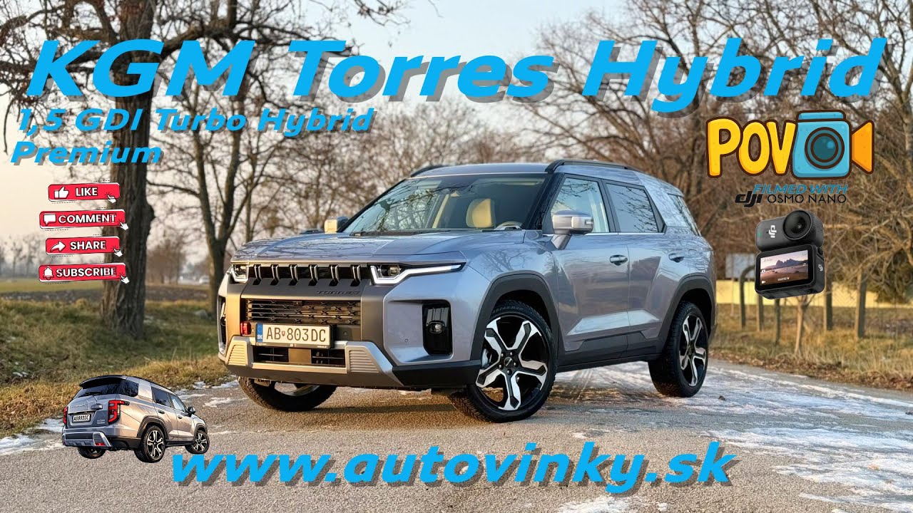 POV Test: KGM Torres Hybrid - veľké rodinné SUV bez nabíjania zo zásuvky