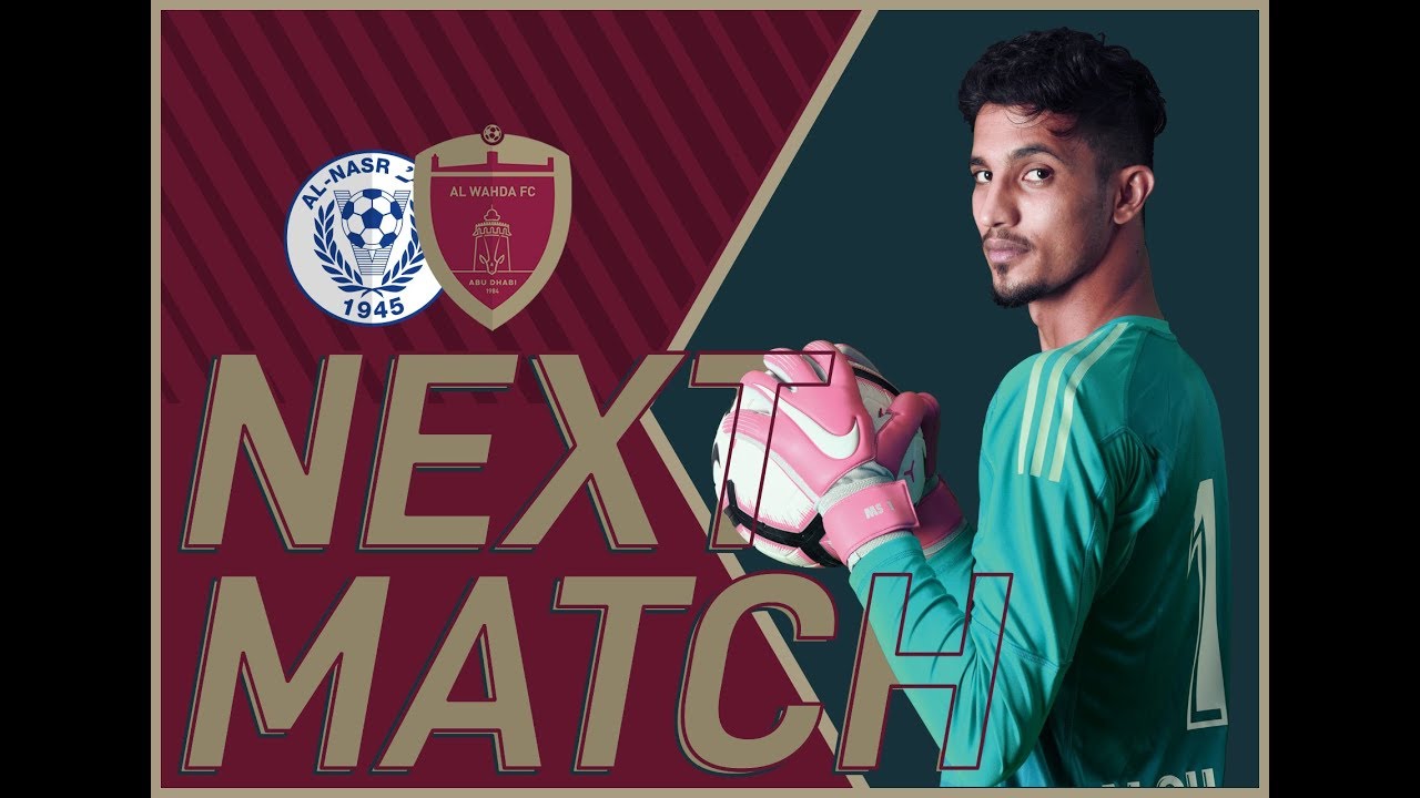 Promo : Al Wahda v Al Nasr #AGLeague