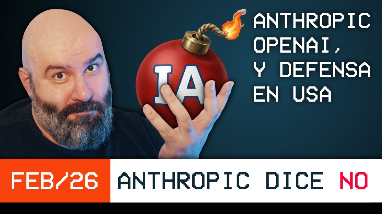 Febrero 2026 - Anthropic, OpenAI y El Departamento de Defensa de EEUU