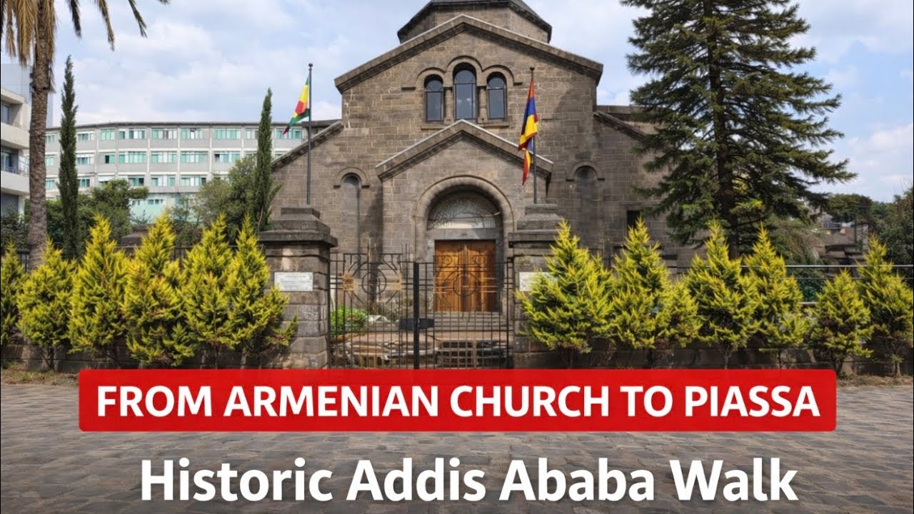 Historic Addis Ababa Walk 🇪🇹 Armenian Church, Old Greek Church, 70 Derja, 40 Derja & New Piassa