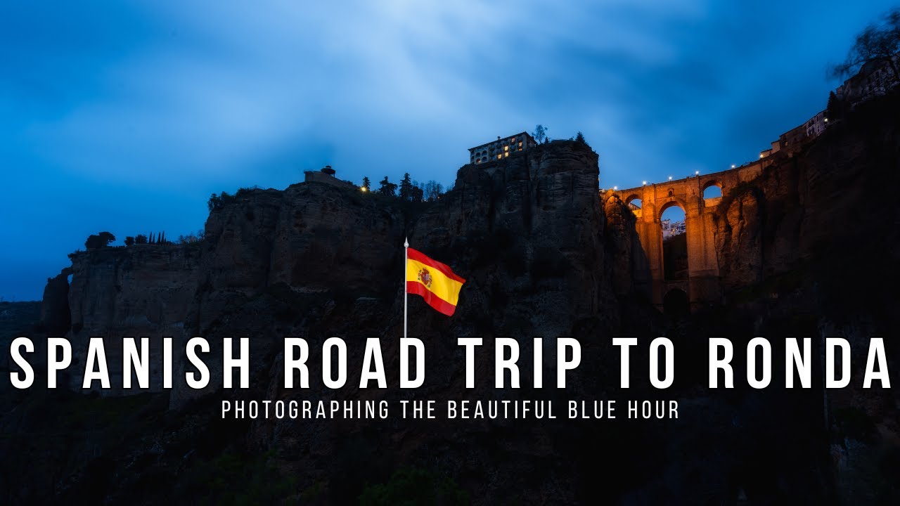 Ronda, Spain: Blue Hour Photography Tips and Tricks