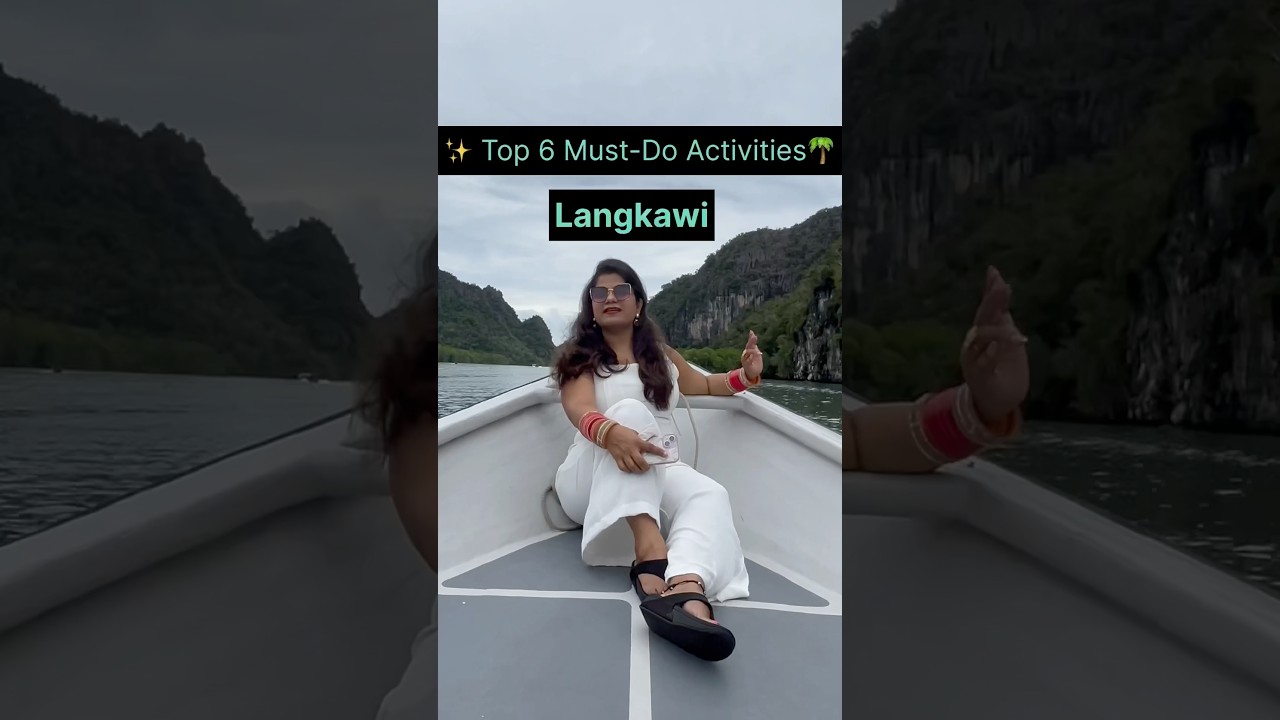 Top 6 Must-Do Activities in Langkawi  Malaysia #langkawi #shorts #shortsvideo