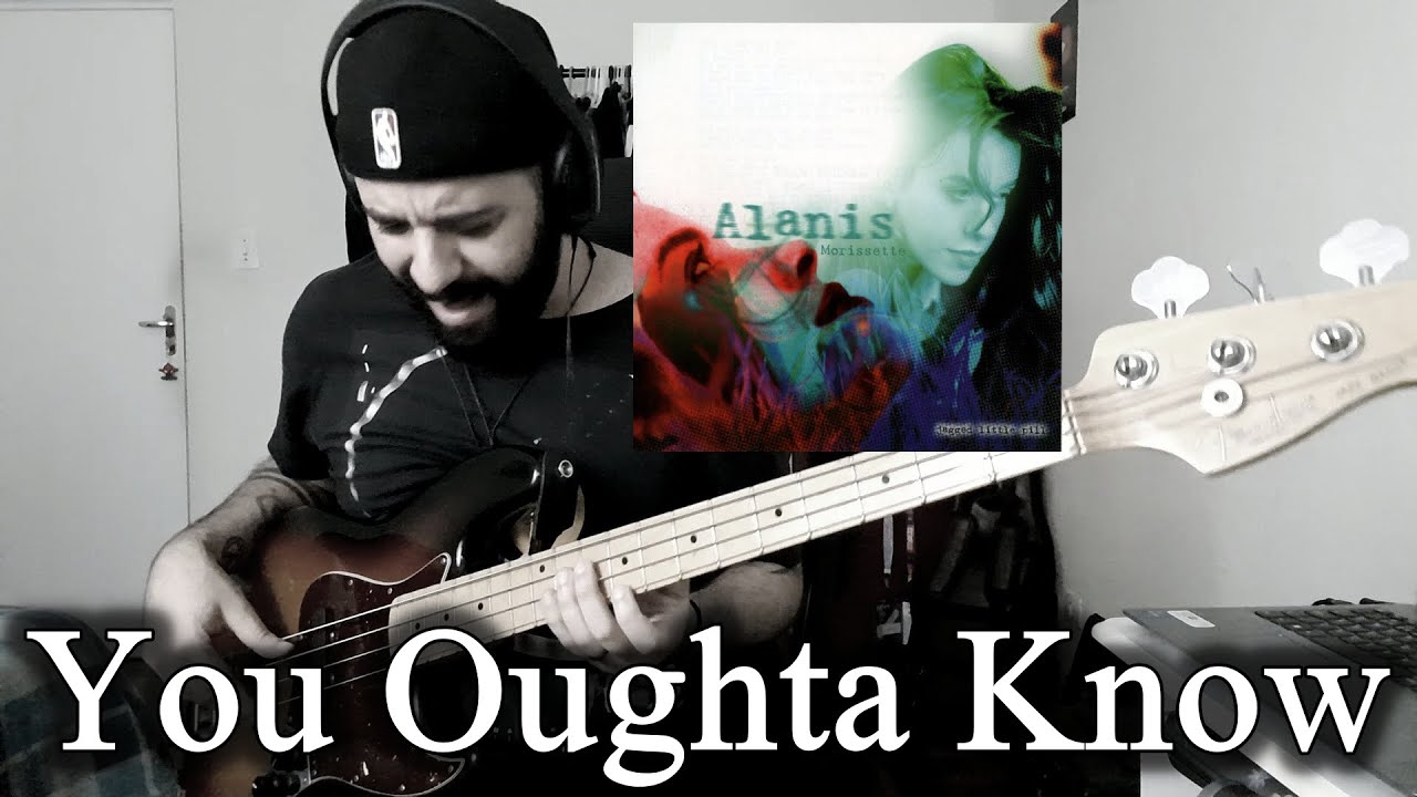 You Oughta Know (Alanis Morissette) BASS COVER