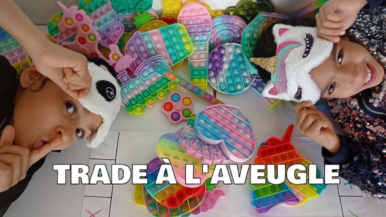 POP IT TRADE À L'AVEUGLE (les tricheuses)🕶️